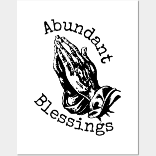 Abundant Blessings Posters and Art